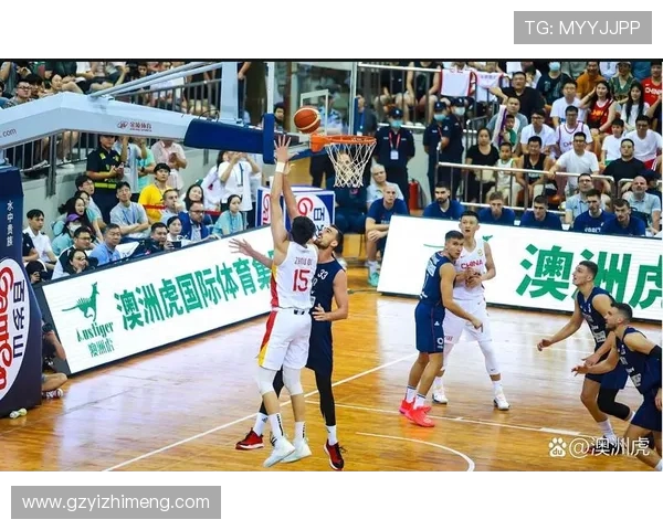 中国男篮迎战墨尔本联队展现实力与风采的精彩对决